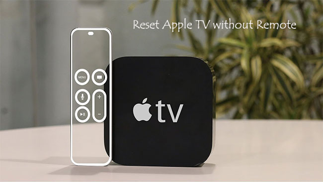 reset apple tv without remote