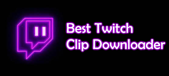 Twitch Downloader - Download Twitch Clips and Share 