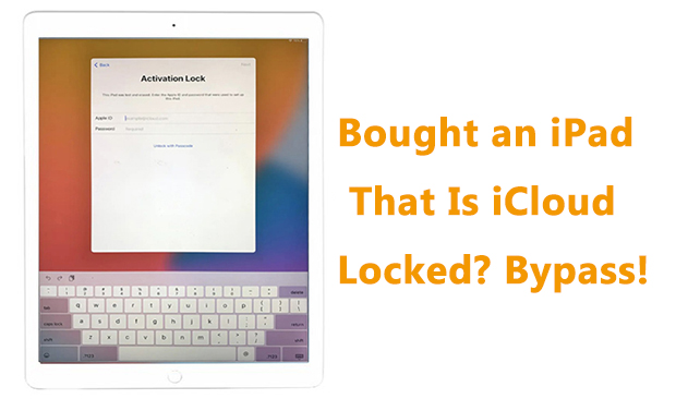 bought an ipad that is icloud locked