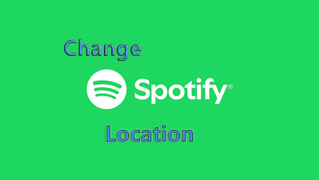 how to change location on spotify