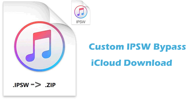 custom ipsw bypass icloud download
