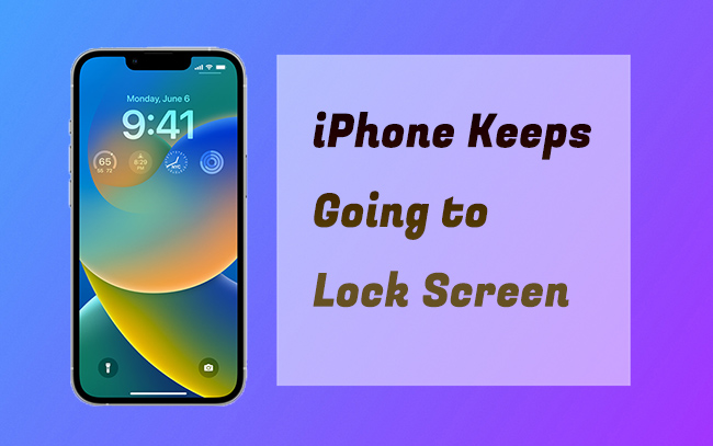 how to fix iphone keeps going to lock screen