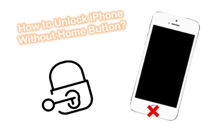 6 Best Tips - How to Unlock iPhone Without Home Button