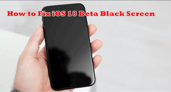 fix ios 18 beta black screen