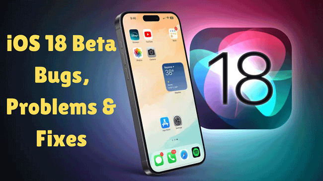 ios 18 bugs problems fixes