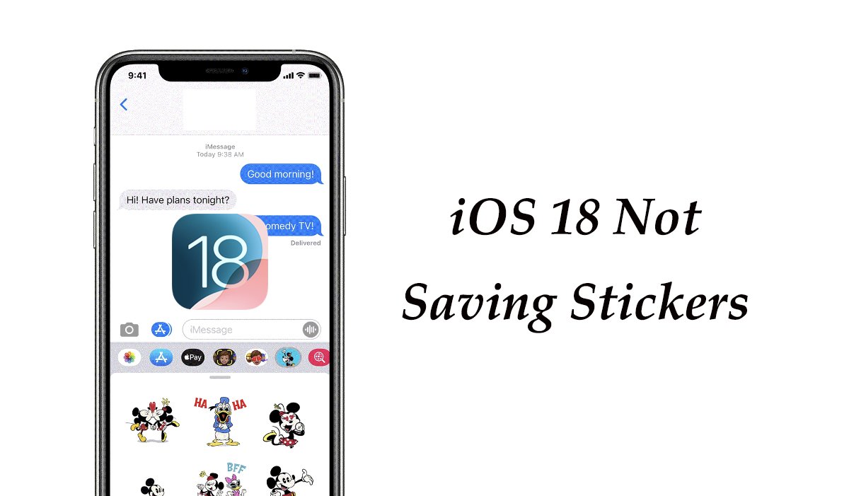 ios 18 not saving stickers