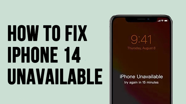 Top 4 Ways to Fix iPhone 14 Unavailable Screen