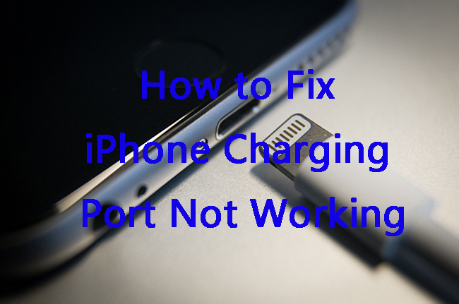 IPhone Charging Port Not Working Find 6 Solutions Here