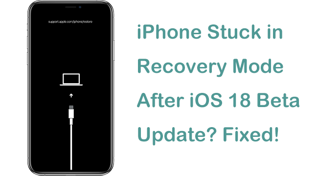 iphone stuck in recovery mode after ios 18 update