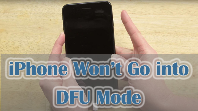 iphone wont go into dfu mode