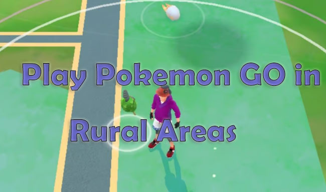 play pokemon go in rural areas