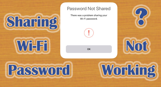 sharing wifi password not working