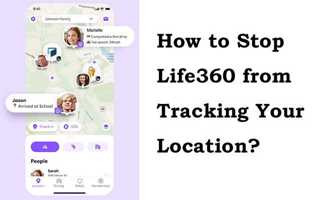 how to stop life360 from tracking your location