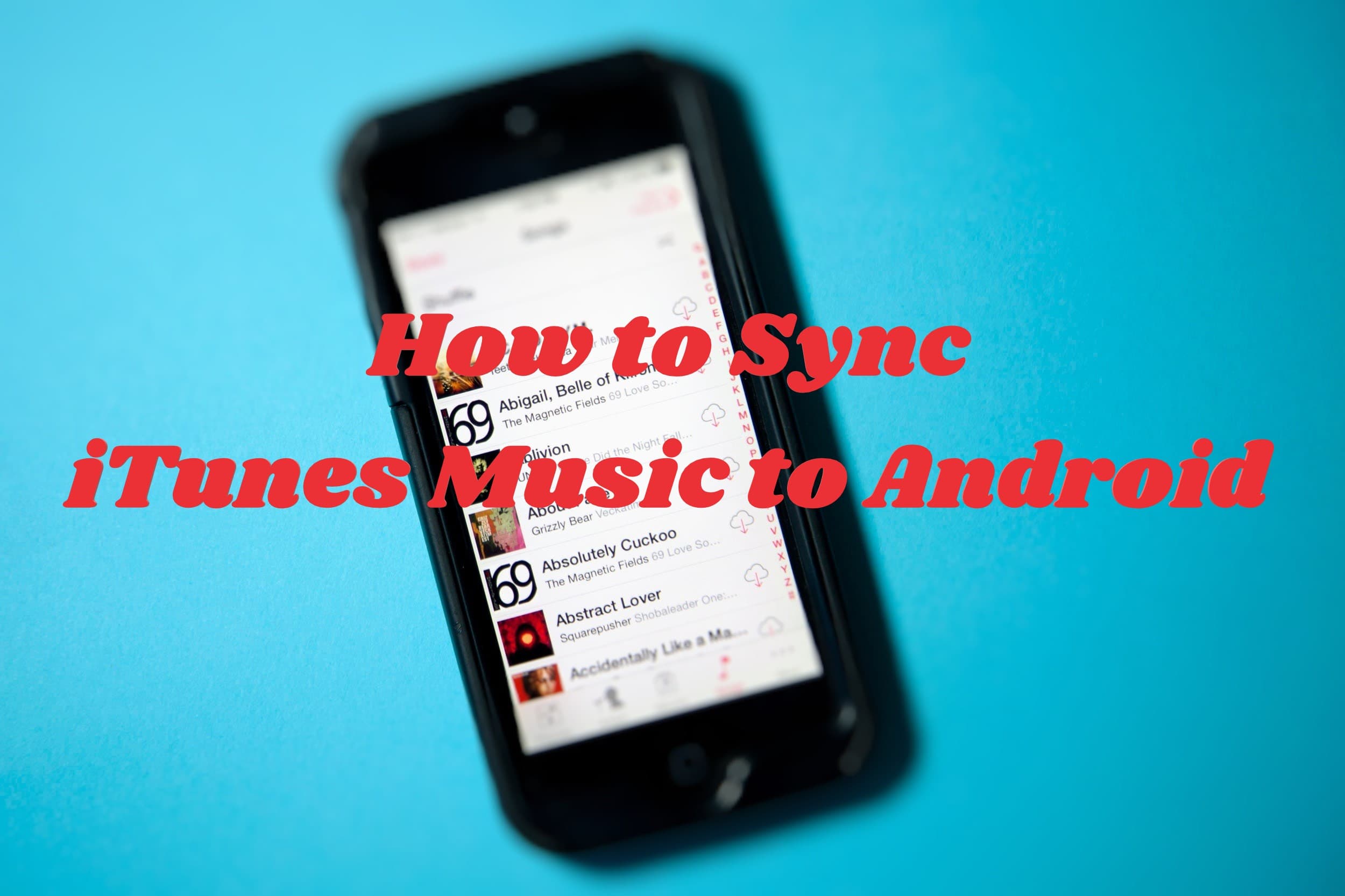 how to download music from itunes to android