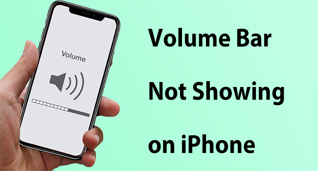 volume bar not showing on iphone